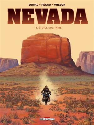 Nevada Tome 1 - L'etoile Solitaire
