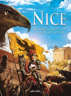 Nice T1, De Terra Amata au Duch&eacute; de Savoie