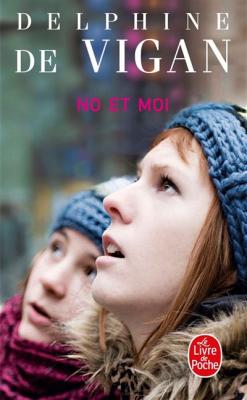 No Et Moi Delphine De Vigan