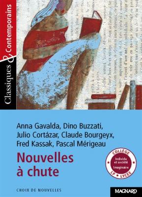 Nouvelles &agrave; chute 1 - Classiques et Contemporains (Broch&eacute;)