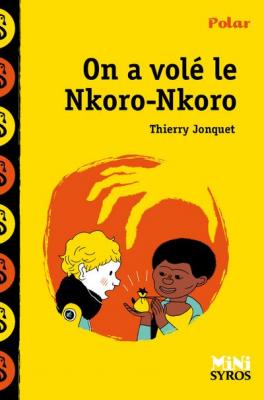 On &agrave; vol&eacute; le Nkoro Nkoro (Poche)