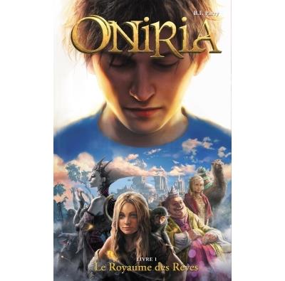 Oniria - Tome 1 - Le Royaume des r&ecirc;ves, co-&eacute;dition Hachette/Hildegarde