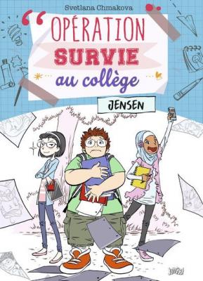 Op&eacute;ration survie au coll&egrave;ge - tome 2 Jensen (BD)
