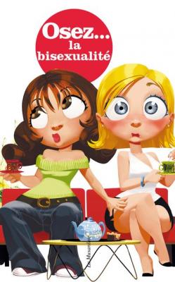 LA MUSARDINE EDS Osez la bisexualit&eacute; - Pierre Des Esseintes -  - broch&eacute; - Essai