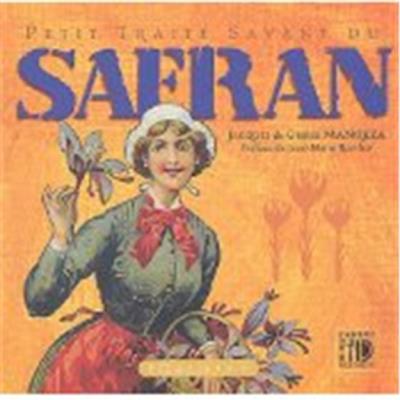 Petit trait&eacute; savant du safran 