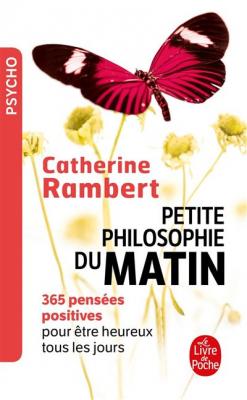 Petite philosophie du matin (Poche)