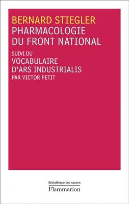 Pharmacologie Du Front National - Suivi Du Vocabulaire D'ars Industrialis