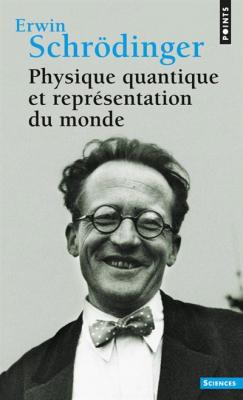 Physique quantique et repr&eacute;sentation du monde