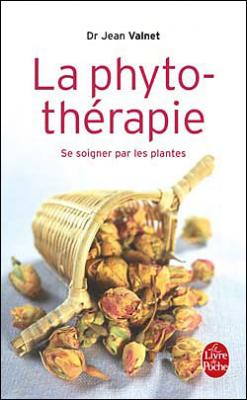 Phytoth&eacute;rapie - Traitement des maladie par les plantes (Poche)
