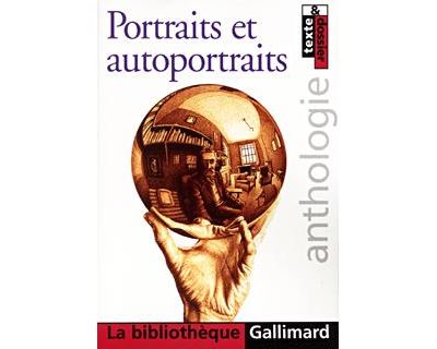 Portraits Et Autoportraits - Anthologie