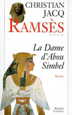 Rams&egrave;s - tome 4 - La dame d'Abou Simbel