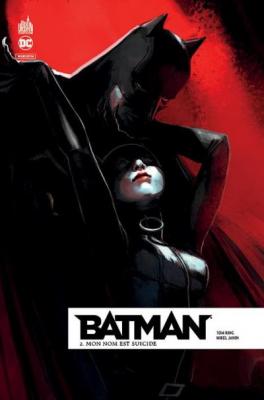 Batman Rebirth Tome 2 - Mon Nom Est Suicide
