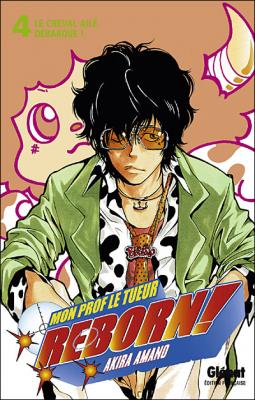 Reborn - Tome 04 - Le cheval ail&eacute; d&eacute;barque ! (Manga)