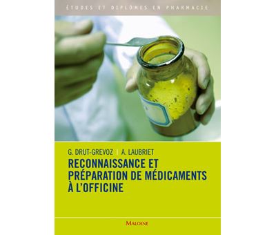 Reconnaissance Et Pr&eacute;paration De M&eacute;dicaments &Agrave; L'officine