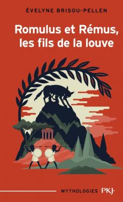 Romulus et R&eacute;mus, les fils de la louve (Poche)