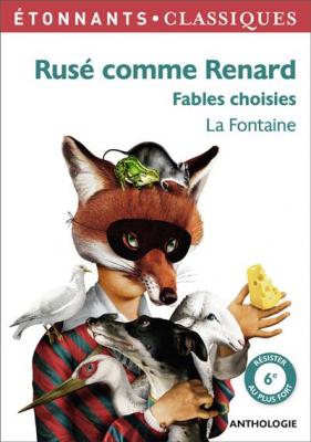 Rus&eacute; comme Renard - Fables choisies (Broch&eacute;)
