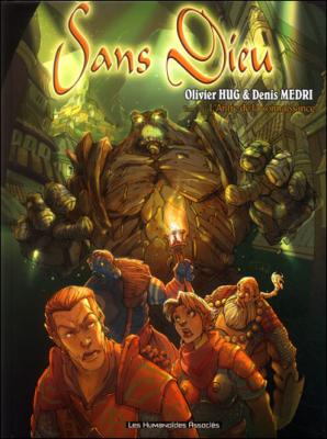 Sans Dieu Tome 2 - L'antre De La Connaissance