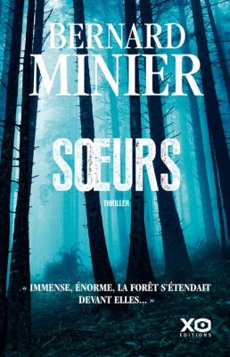Soeurs                                             - Minier Bernard - Livres - Policier Thriller