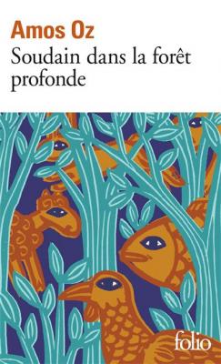 Soudain dans la for&ecirc;t profonde (Grand format)