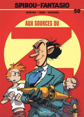 Spirou et Fantasio - Tome 50 - Aux sources du Z (BD)