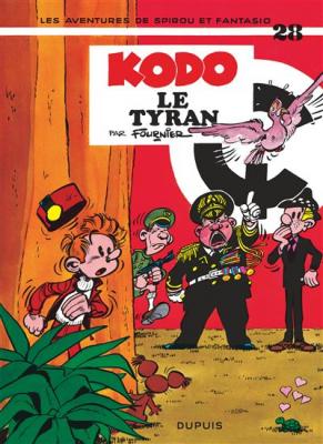 Spirou et Fantasio - Tome 28 - Kodo, le Tyran (BD)