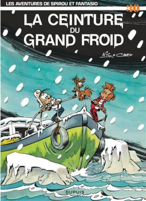 Spirou et Fantasio - Tome 30 - La Ceinture du grand froid (BD)