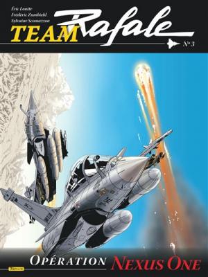 Team Rafale - Tome 3 - Op&eacute;ration Nexus One (BD)