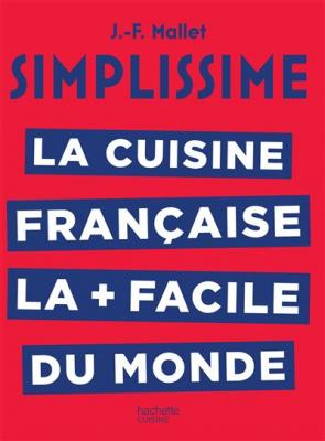 Terrroirs Les grands classiques de la cuisine Fran&ccedil;aise