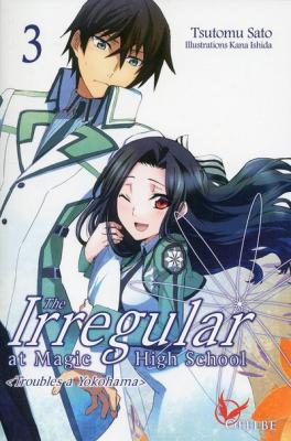 The Irregular At Magic High School - Light Novel - Tome 3