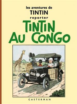 Les Aventures De Tintin Reporter - Tintin Au Congo