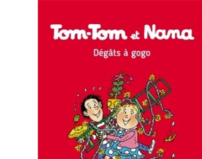 Tom-Tom et Nana, Tome 23 - D&eacute;gats &agrave; gogo ! (BD)