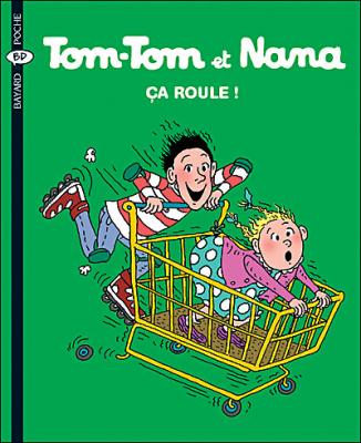Tom-Tom et Nana, Tome 31 - &Ccedil;a roule (BD)
