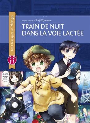 Train de nuit dans la Voie lact&eacute;e (Manga)