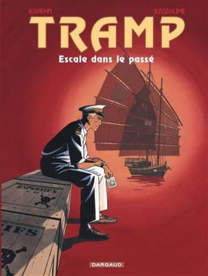 Tramp - Tome 7 - Escale dans le pass&eacute;