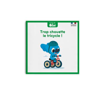 [UNIQUE HERITAGE] La Bande &Agrave; Blou ! Tome 13 - Trop Chouette Le Tricycle !