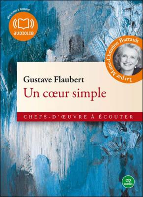 Un coeur simple (cc) - Audio livre 1CD AUDIO