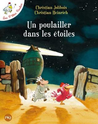 Un poulailler dans les &eacute;toiles 