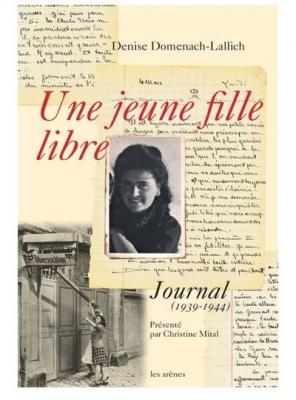 Une Jeune Fille Libre - Journal (1939-1944)
