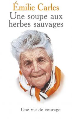 Une soupe aux herbes sauvages (Poche)
