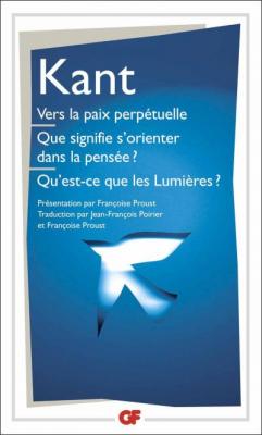 Vers la paix perp&eacute;tuelle Que signifie s'orienter d