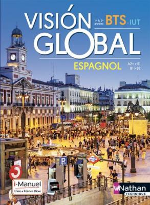 Espagnol Bts Vision Global A2+>B1 / B1>B2