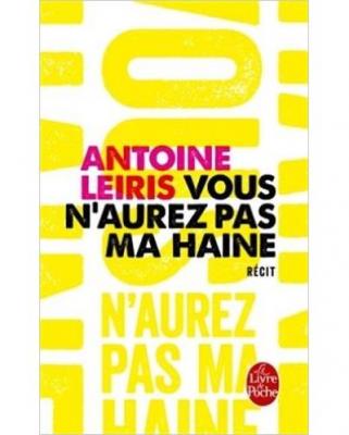 Vous n'aurez pas ma haine (Broch&eacute;)