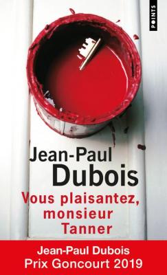 Vous plaisantez, Monsieur Tanner (Poche)