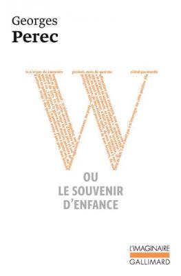 W ou Le souvenir d'enfance (Poche)
