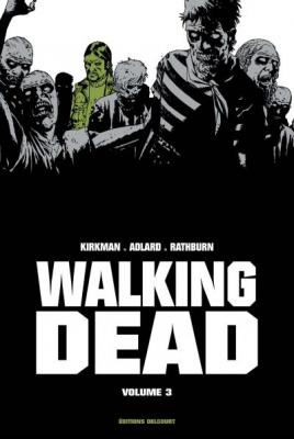 Walking Dead "Prestige" Volume 03 (BD)