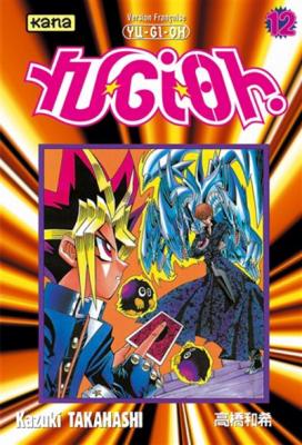 Yu-Gi-Oh! - Tome 12 : Un Combat Impitoyable