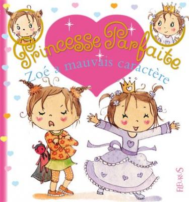 Zo&eacute; a mauvais caract&egrave;re, tome 16 - n&deg;16 (Jeunesse)