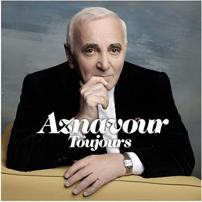 CHARLES AZNAVOUR - Aznavour Toujours