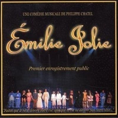 Emilie Jolie - Int&eacute;grale du spectacle (2CD)