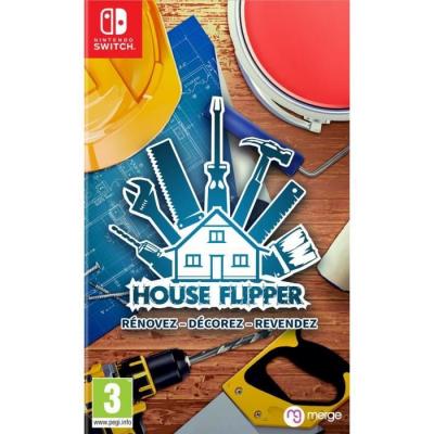 JUST FOR GAMES House Flipper R&eacute;novez, d&eacute;corez, revendez Nintendo Switch
